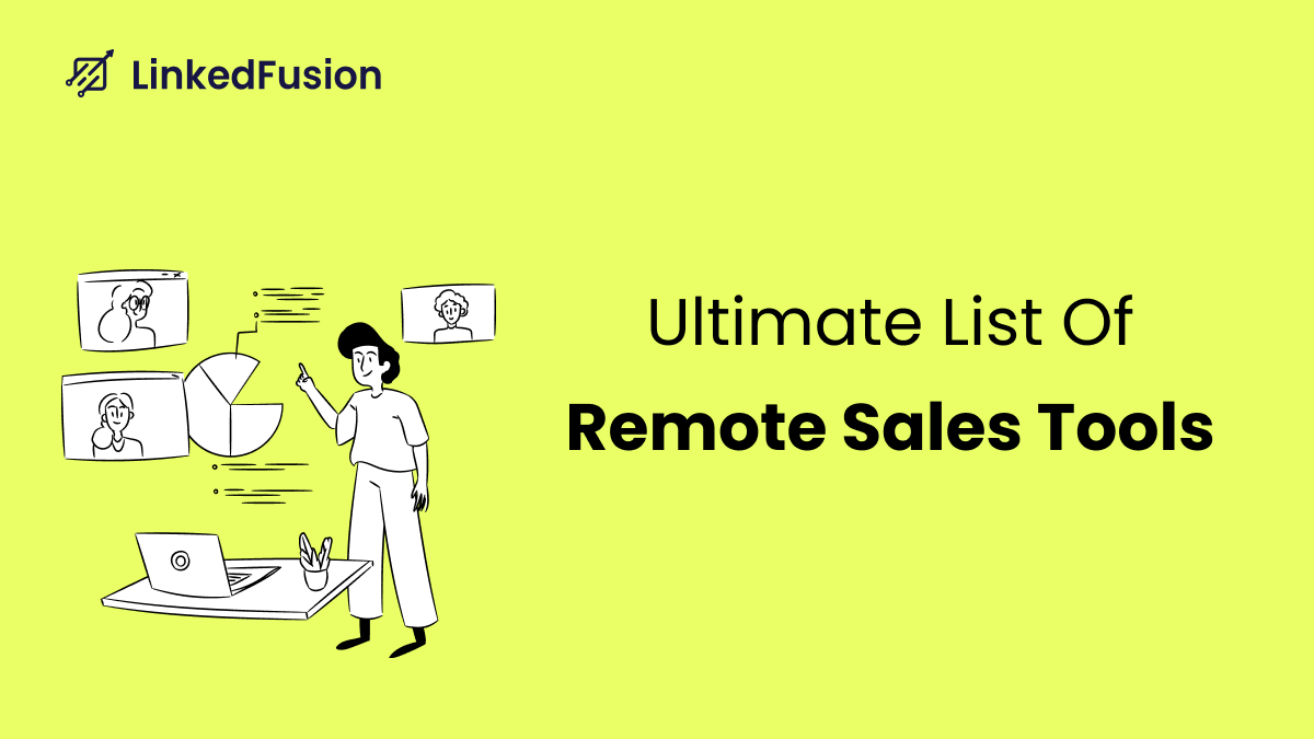 the ultimate list of remote sales tools