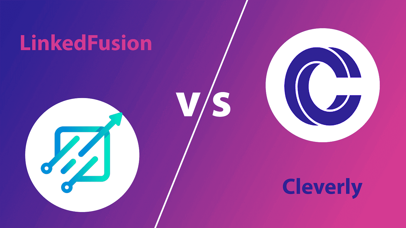 LinkedFusion and Cleverly comparison